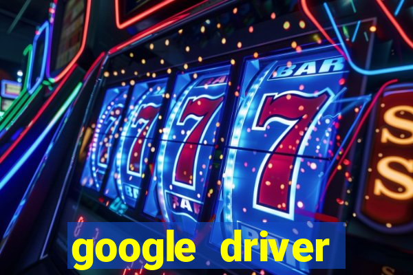 google driver windows 10